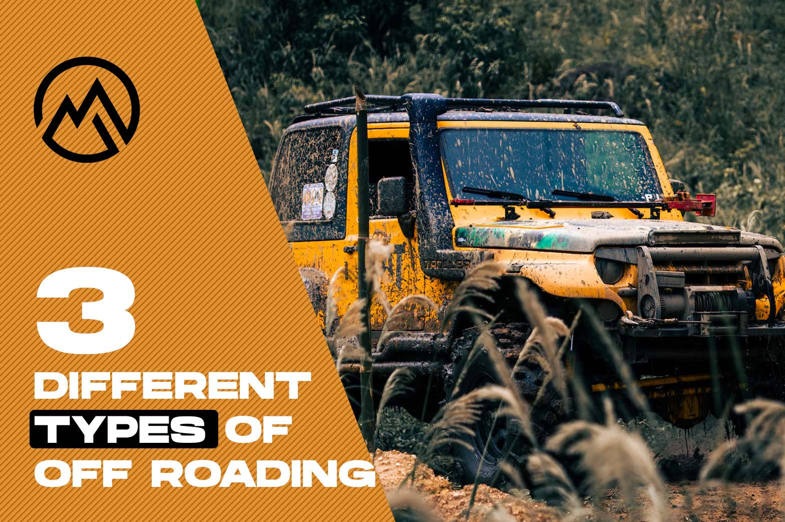 3 DIFFERENT TYPES OF OFF ROADING Miolle